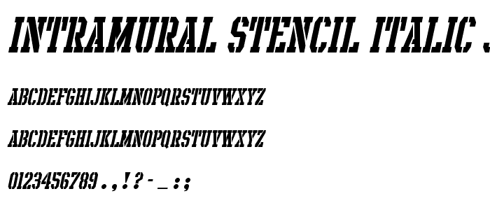 Intramural Stencil Italic JL font